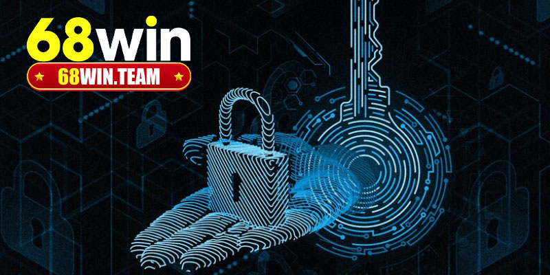 68Win hướng dẫn người dùng bảo mật thông tin