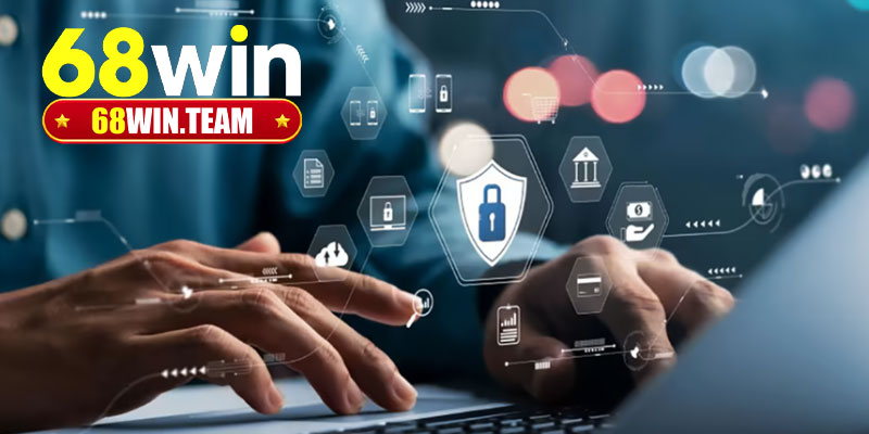 Quyền riêng tư 68Win thu thập thông tin người dùng